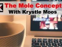 The Mole Concept with Krystle Moos text over computer: The Mole Concept with Krystle Moos