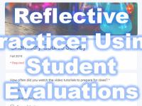 text: Reflective Practice Using Student Evaluations