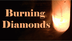 Burning diamonds