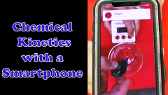 text: Chemical Kinetics with a Smartphone