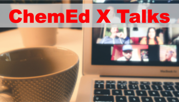 text: "ChemEd X Talks" above laptop and coffee cup