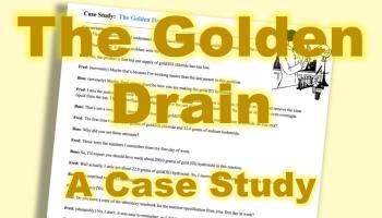 text: The Golden Drain - A Case Study